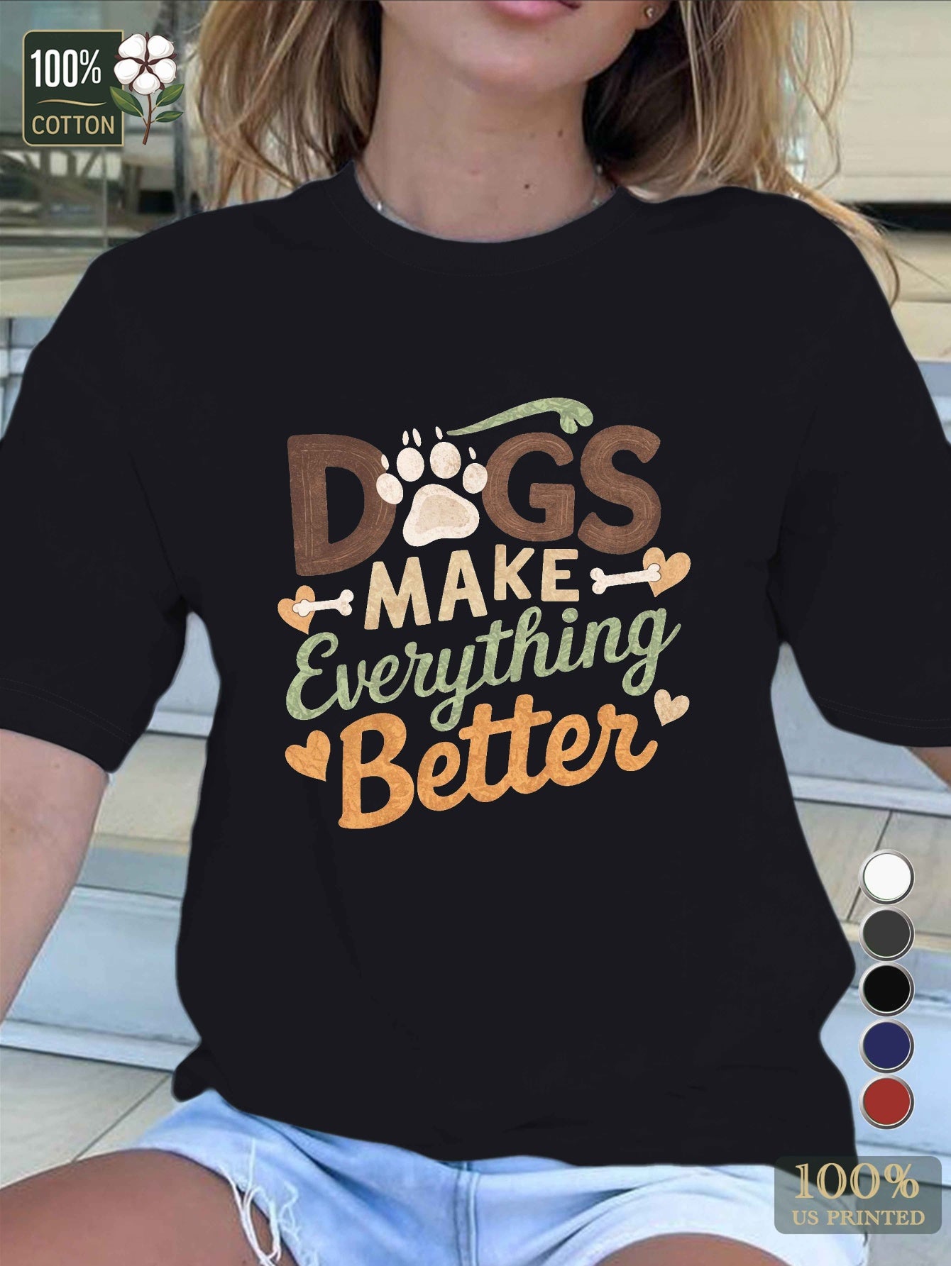 Women's Paw Print Dog Lover T-Shirt - 'Dogs Make Everything Better' Pure, Comfort Fit, Short Sleeve, Round Neck